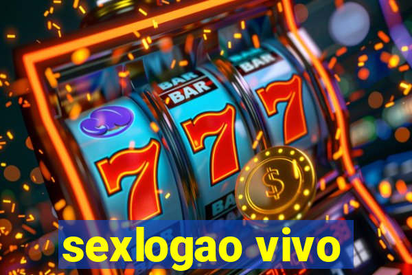 sexlogao vivo